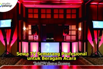 Sewa TV Semarang Profesional untuk Beragam Acara