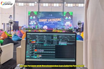 Apa Saja Persiapan untuk Menyelenggarakan Acara Gathering Perusahaan?