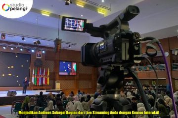 Menjadikan Audiens Sebagai Bagian dari Live Streaming Anda dengan Konten Interaktif