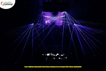 Laser Lighting: Menambah Kemeriahan Jalannya Acara dengan Efek Cahaya Spektakuler