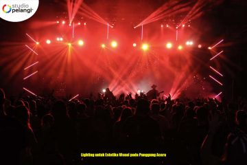 Lighting untuk Estetika Visual pada Panggung Acara