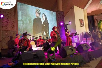 Bagaimana Menciptakan Sistem Audio yang Mendukung Performa
