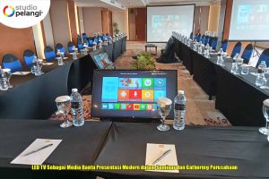 LED TV Sebagai Media Bantu Presentasi Modern dalam Seminar dan Gathering Perusahaan