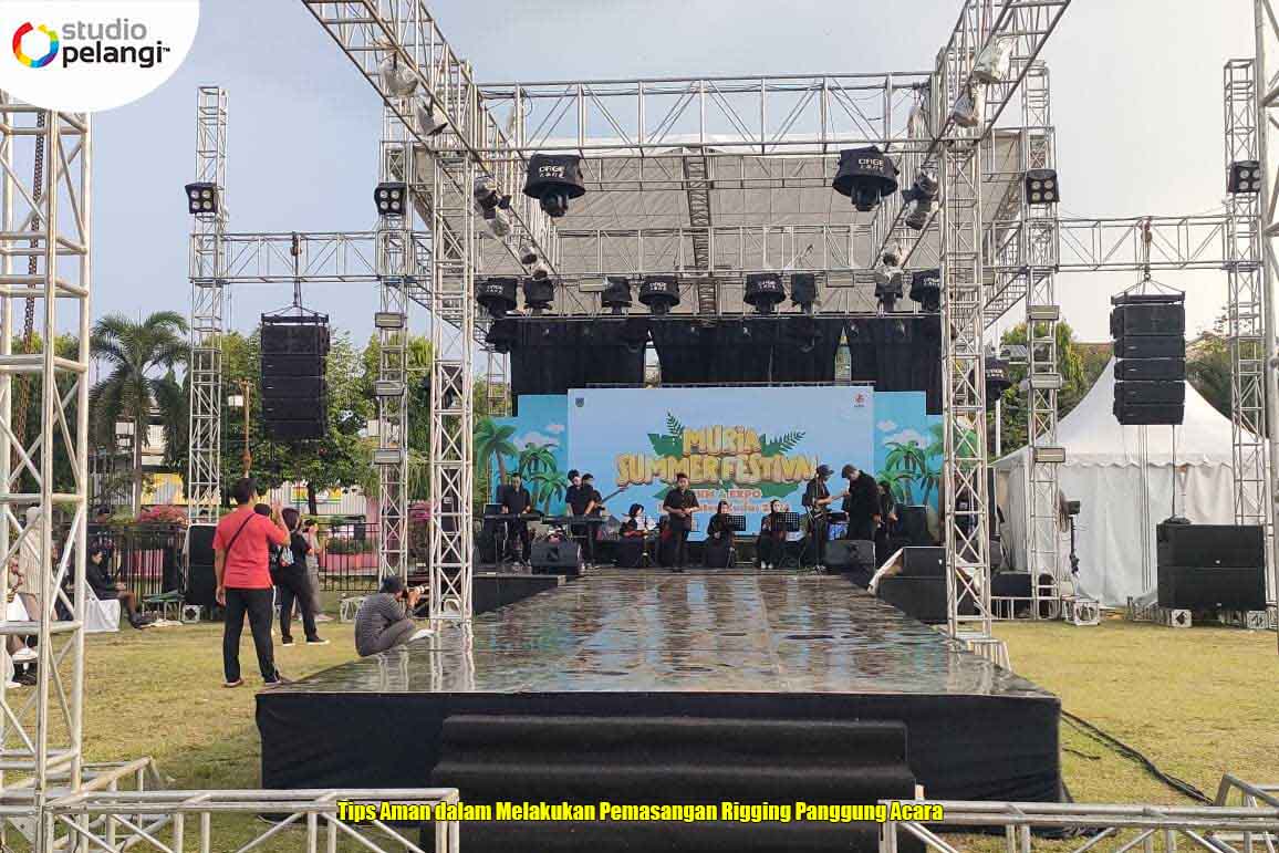 Tips Aman dalam Melakukan Pemasangan Rigging Panggung Acara