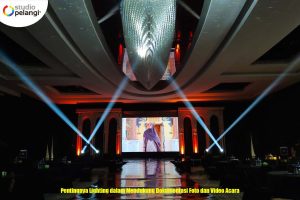 Pentingnya Lighting dalam Mendukung Dokumentasi Foto dan Video Acara