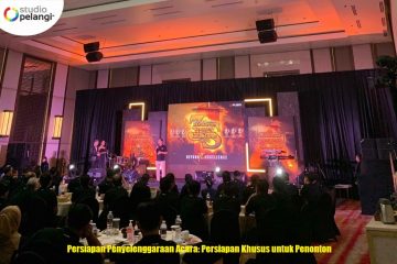 Persiapan Penyelenggaraan Acara: Persiapan Khusus untuk Penonton