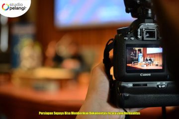 Persiapan Supaya Bisa Memberikan Dokumentasi Acara yang Berkualitas