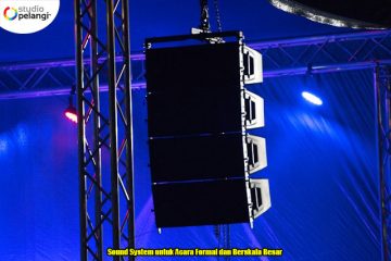 Sound System untuk Acara Formal dan Berskala Besar