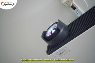 Tips Memaksimalkan Penggunaan LCD Proyektor untuk Hiburan