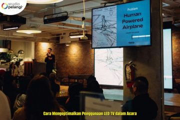 Cara Mengoptimalkan Penggunaan LED TV dalam Acara