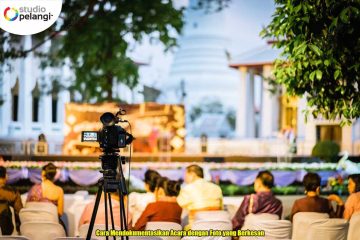 Cara Mendokumentasikan Acara dengan Foto yang Berkesan
