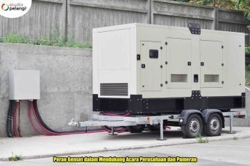 Peran Genset dalam Mendukung Acara Perusahaan dan Pameran