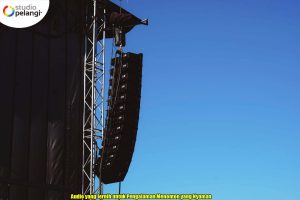 Audio yang Jernih untuk Pengalaman Menonton yang Nyaman