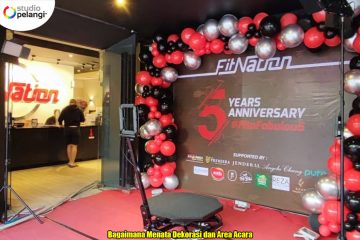 Bagaimana Menata Dekorasi dan Area Acara