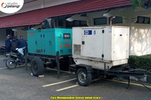 Cara Menggunakan Genset dalam Acara