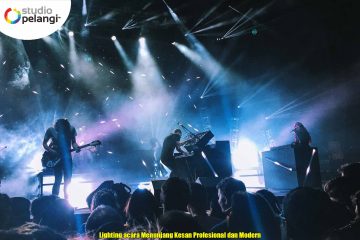 Lighting Acara Menunjang Kesan Profesional dan Modern