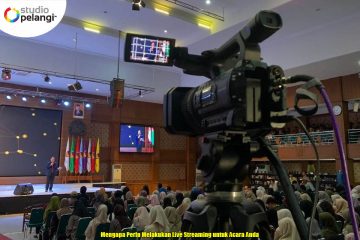 Mengapa Perlu Melakukan Live Streaming untuk Acara Anda