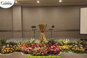 Tips Mengoptimalkan Mini Garden dalam Acara