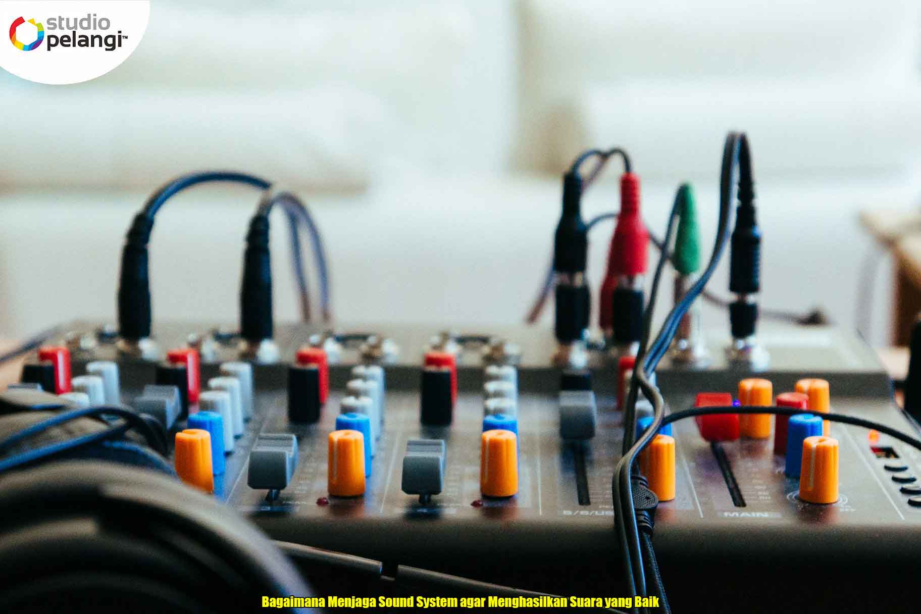 Bagaimana Menjaga Sound System agar Menghasilkan Suara yang Baik ...