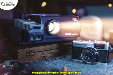 Keunggulan LCD Proyektor untuk Kegiatan Expo