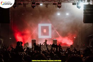 Lighting Dapat Membuat Panggung Lebih Hidup