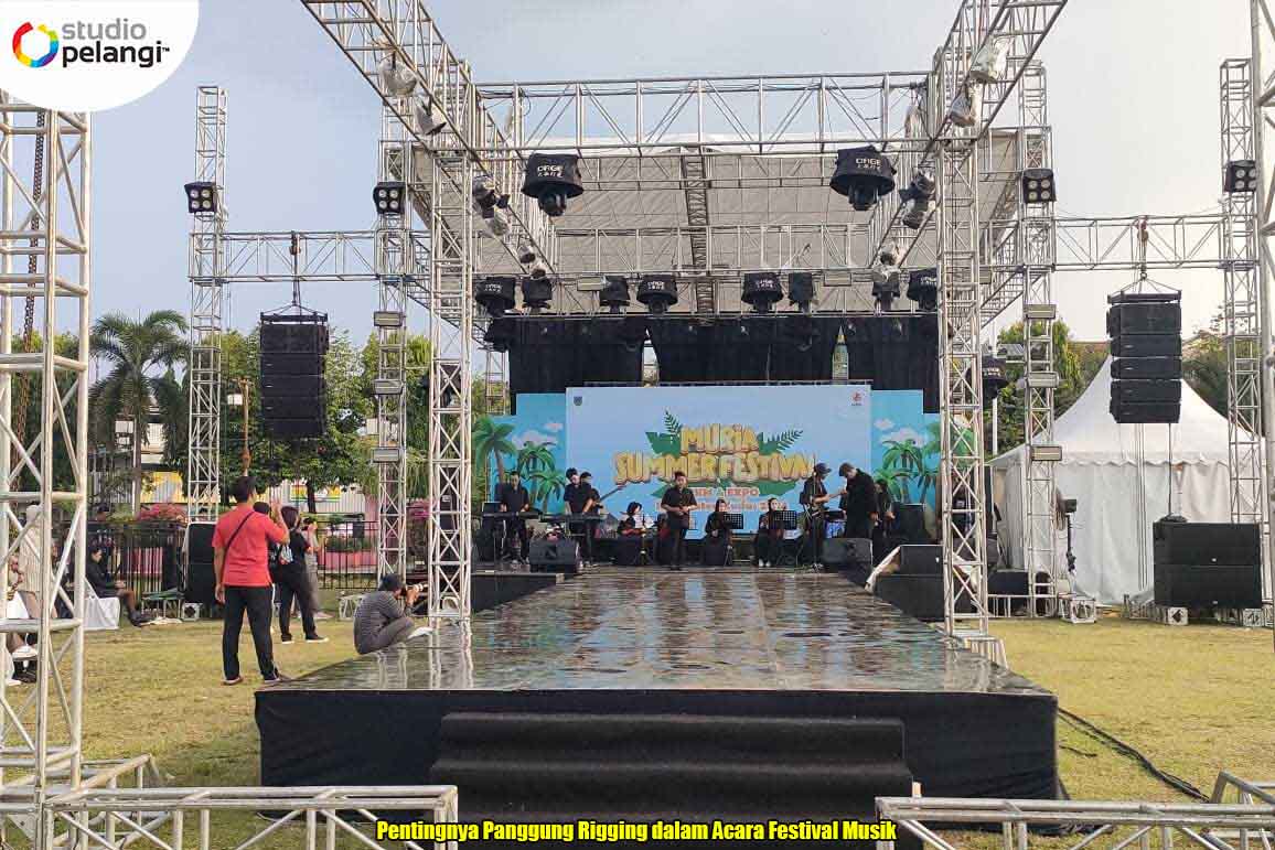 Pentingnya Panggung Rigging dalam Acara Festival Musik