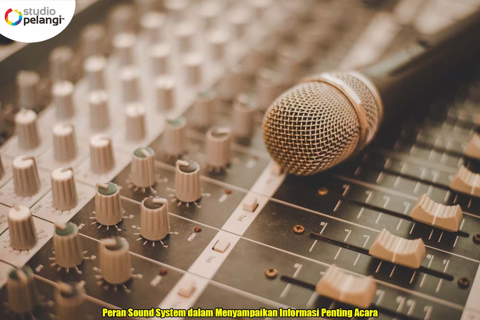 Peran Sound System dalam Menyampaikan Informasi Penting Acara