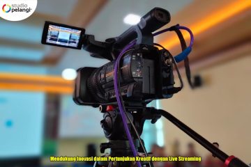 Mendukung Inovasi dalam Pertunjukan Kreatif dengan Live Streaming