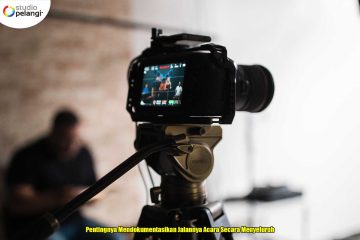 Pentingnya Mendokumentasikan Jalannya Acara Secara Menyeluruh