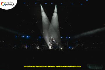 Peran Penting Lighting dalam Menyorot dan Menonjolkan Pengisi Acara