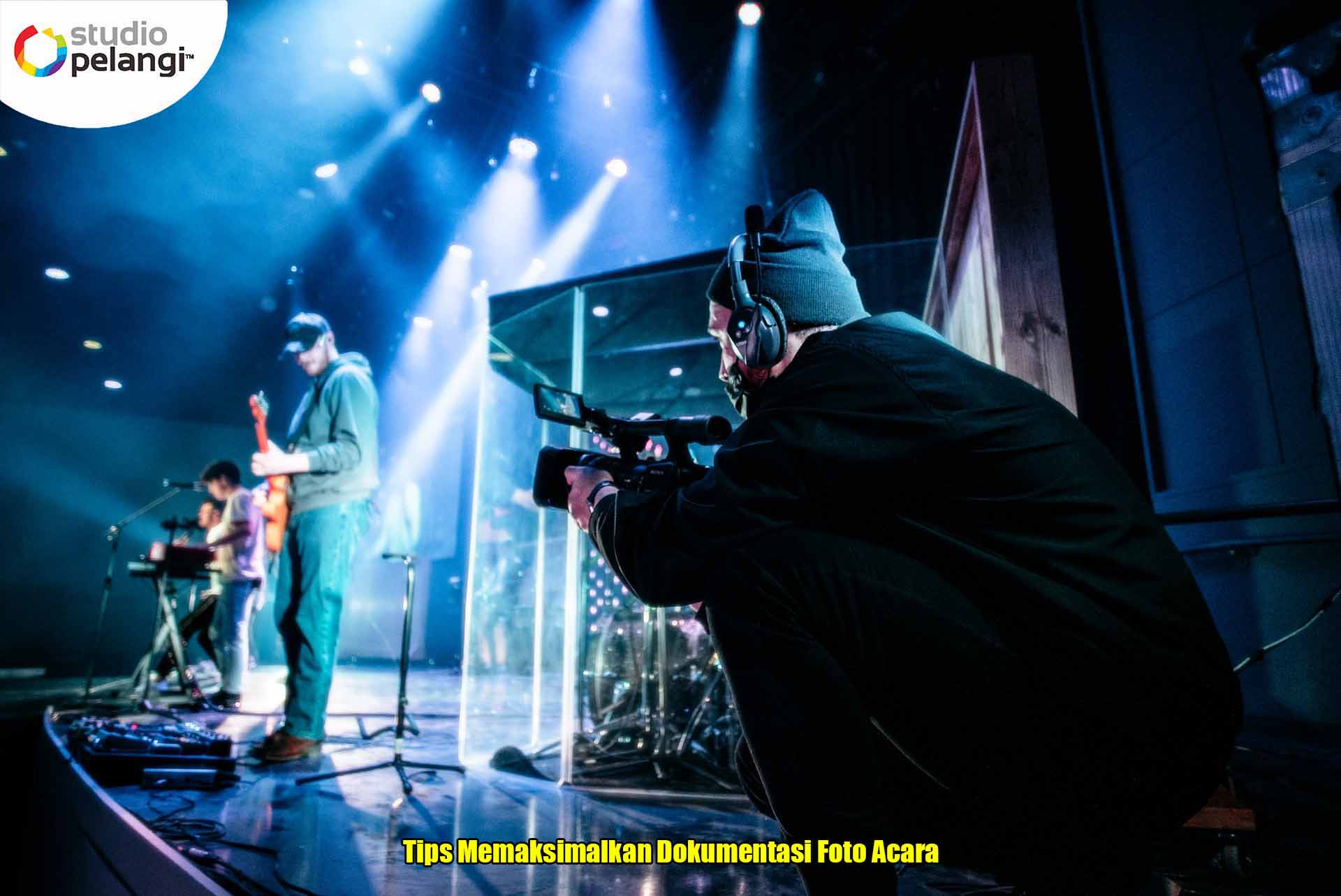 Tips Memaksimalkan Dokumentasi Foto Acara