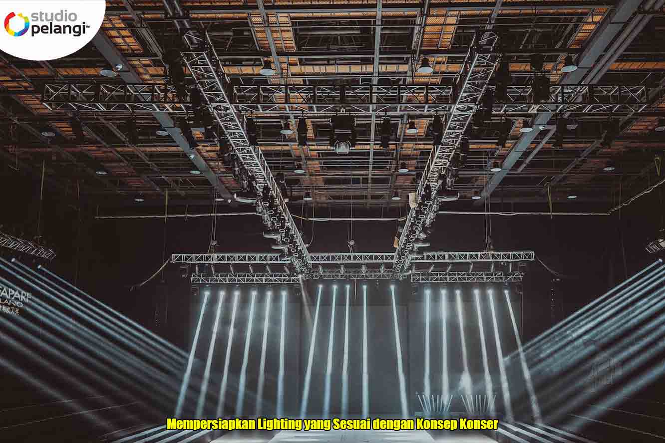 Mempersiapkan Lighting yang Sesuai dengan Konsep Konser - Pelangi Event ...