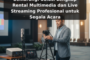 Jasa Event Production Semarang: Solusi Lengkap Rental Multimedia dan Live Streaming Profesional untuk Segala Acara