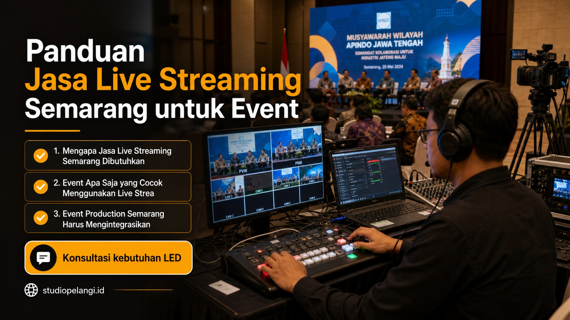 Panduan Jasa Live Streaming Semarang untuk Event