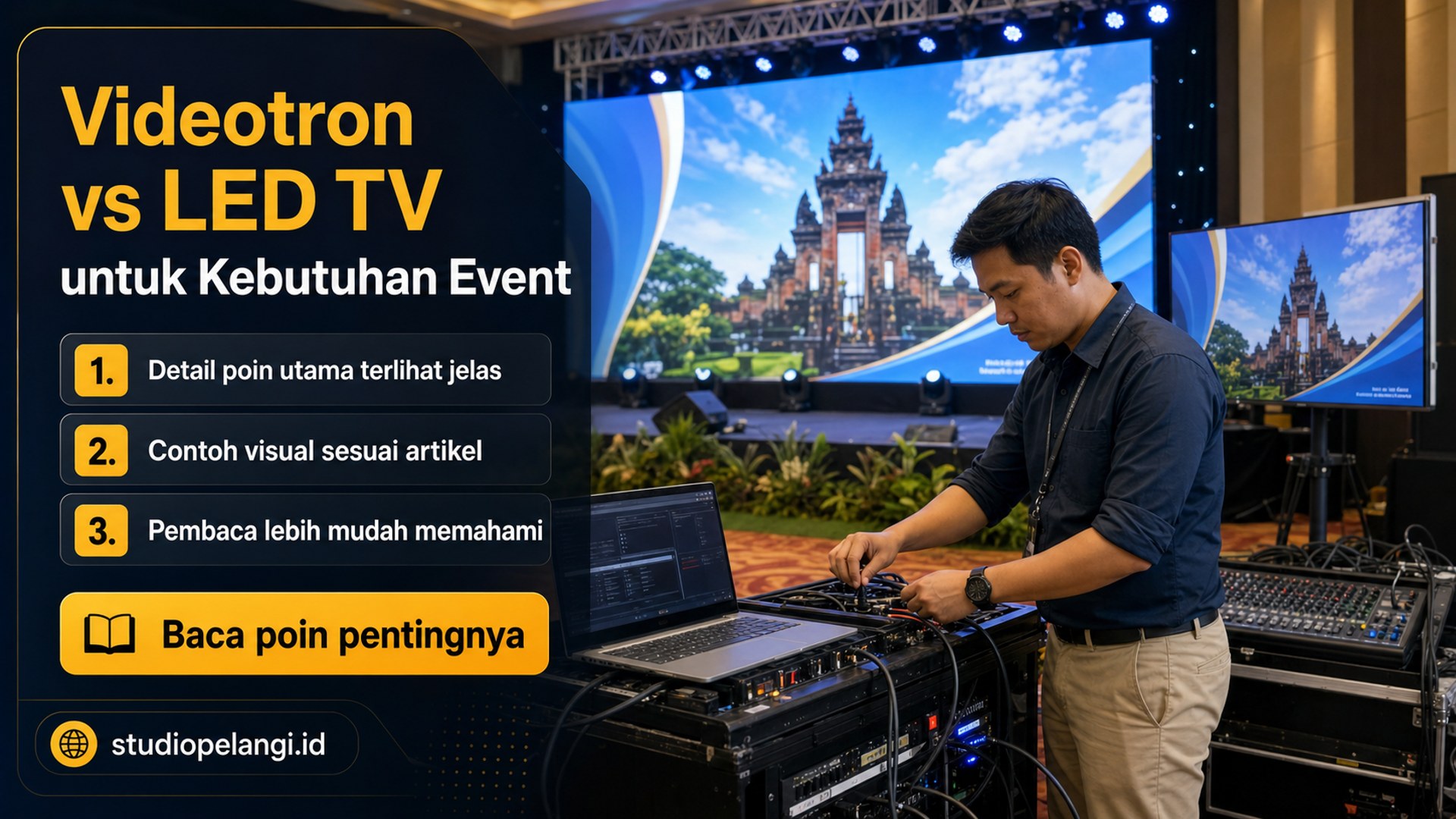 Ilustrasi jasa live streaming semarang - Videotron vs LED TV untuk Kebutuhan Event