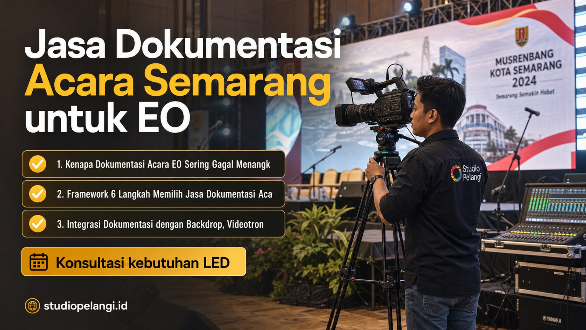 jasa live streaming semarang - Jasa Dokumentasi Acara Semarang untuk EO
