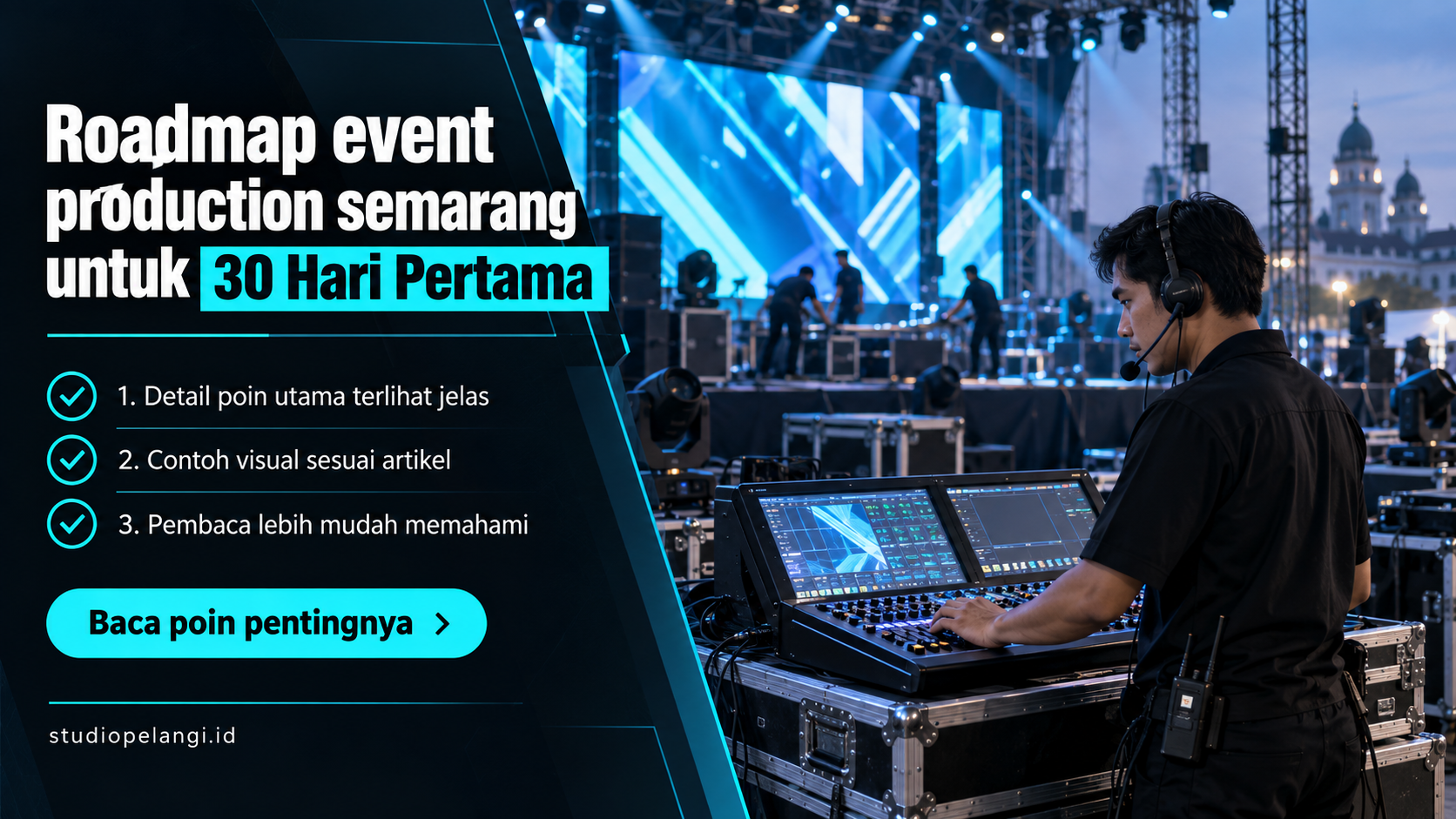 Ilustrasi jasa live streaming semarang - Roadmap event production semarang untuk 30 Hari Pertama