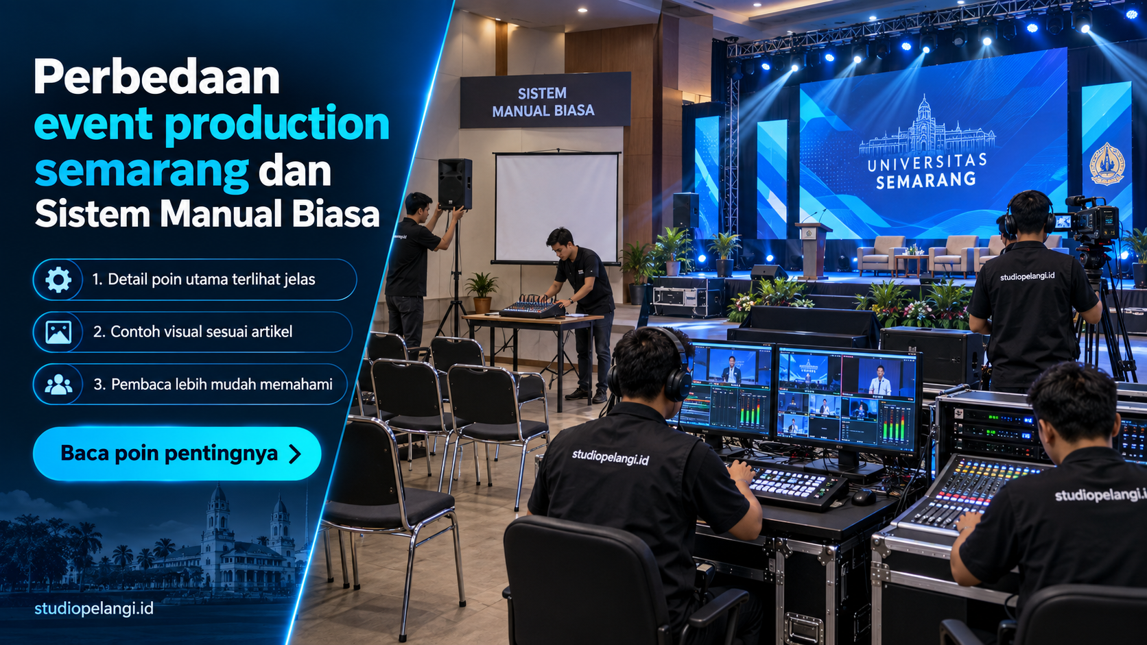Ilustrasi jasa live streaming semarang - Perbedaan event production semarang dan Sistem Manual Biasa