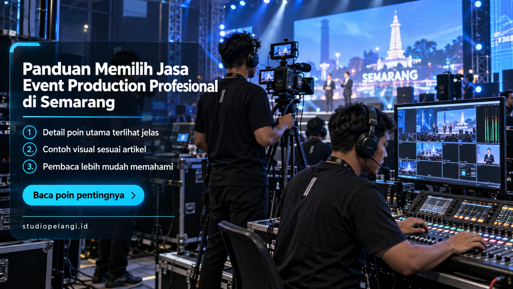 Ilustrasi jasa live streaming semarang - Panduan Memilih Jasa Event Production Profesional di Semarang