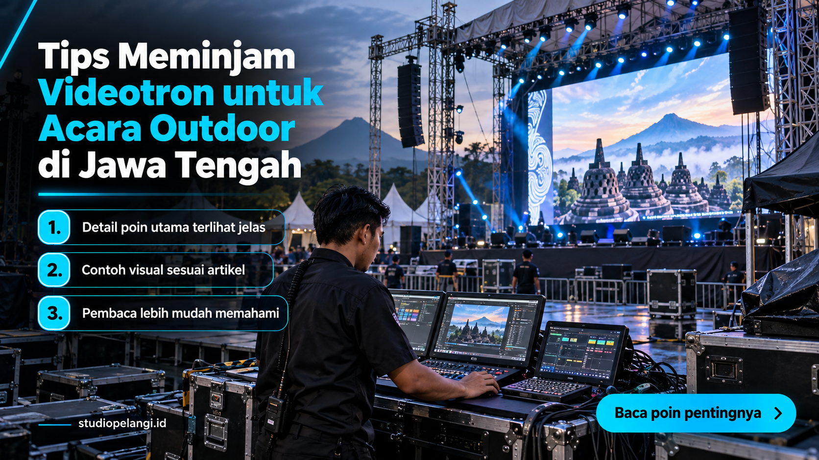 Ilustrasi jasa live streaming semarang - Tips Meminjam Videotron untuk Acara Outdoor di Jawa Tengah