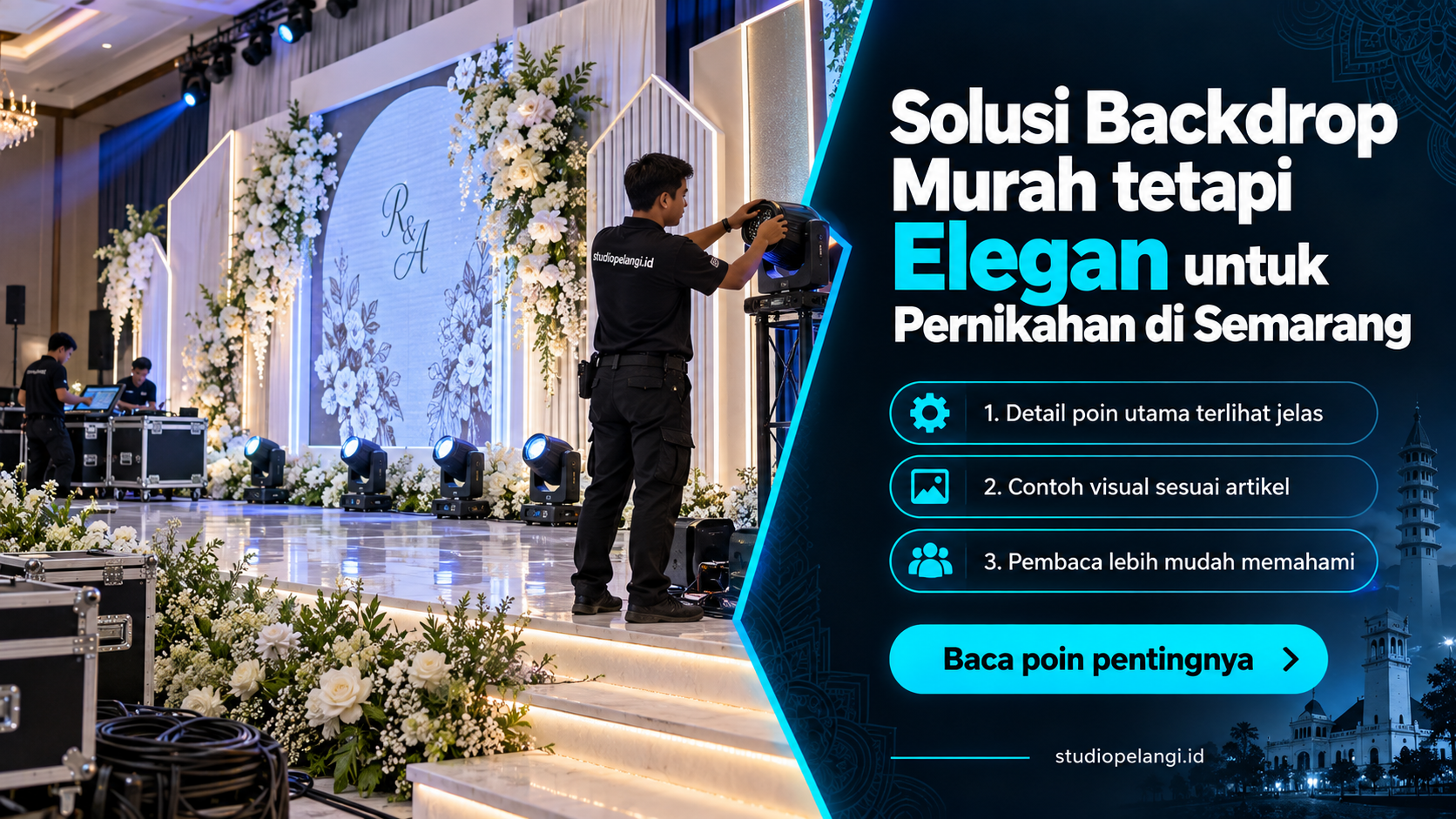 Ilustrasi jasa live streaming semarang - Solusi Backdrop Murah tetapi Elegan untuk Pernikahan di Semarang