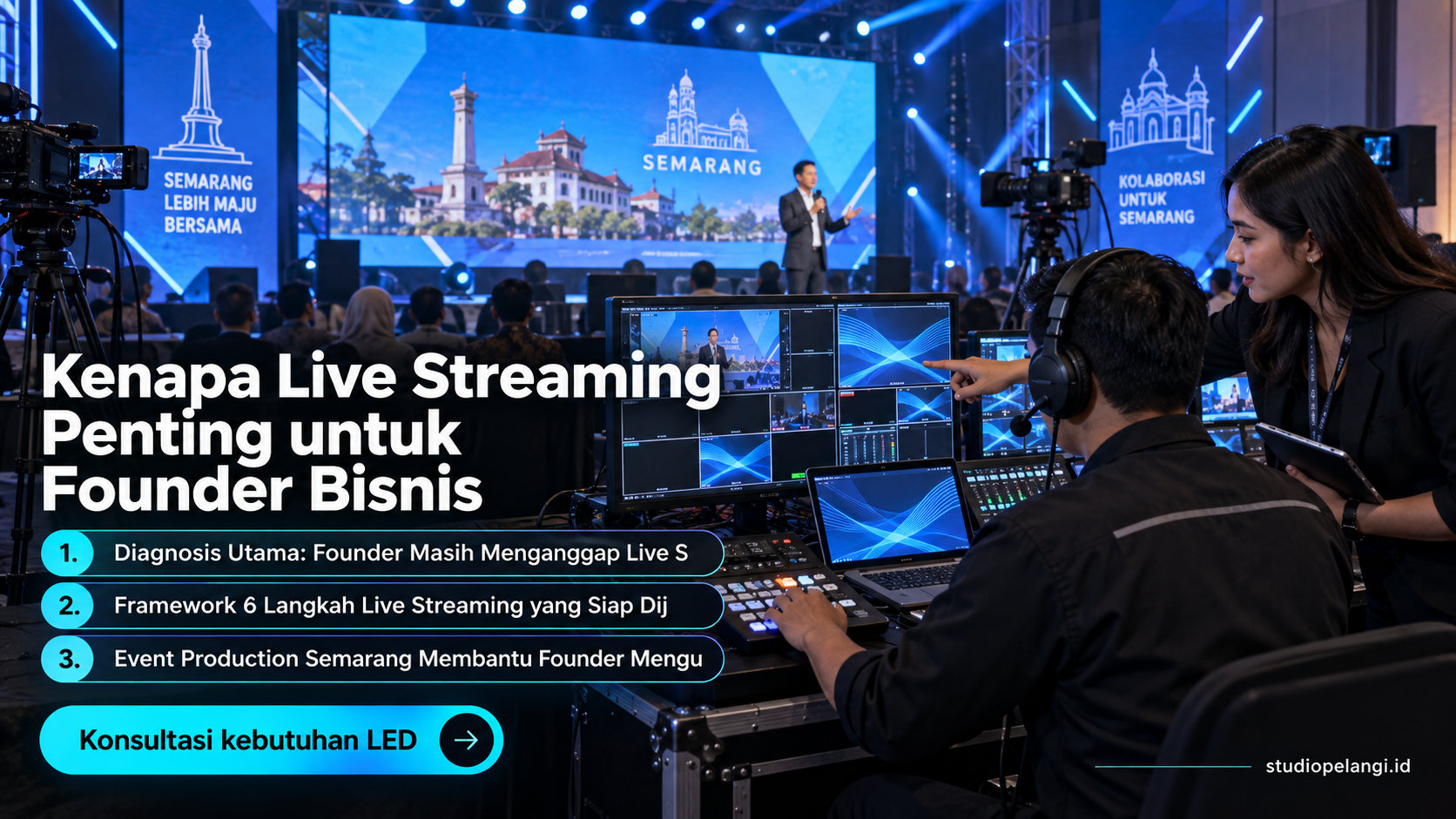 jasa live streaming semarang - Kenapa Live Streaming Penting untuk Founder Bisnis