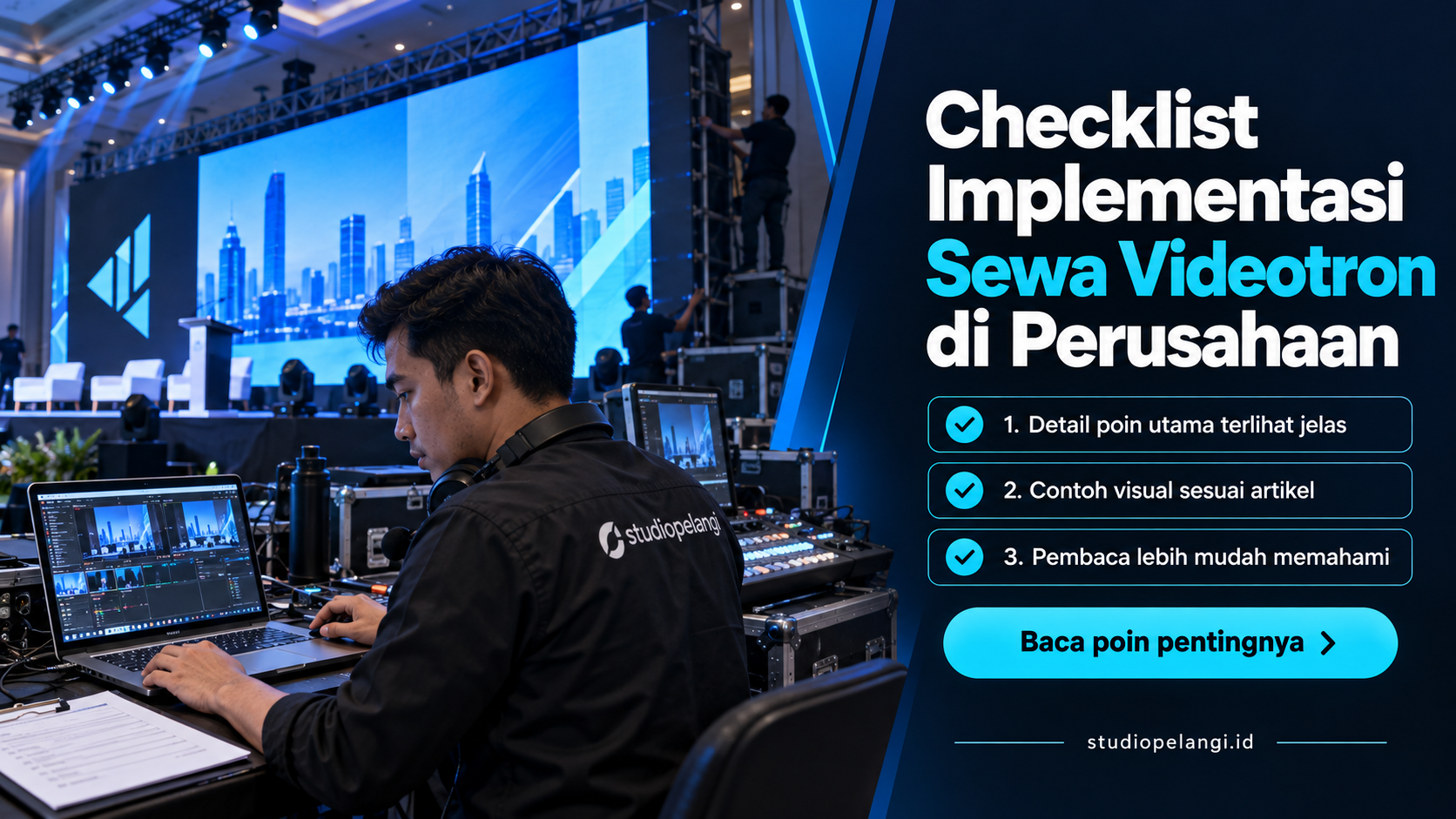 Ilustrasi jasa live streaming semarang - Checklist Implementasi Sewa Videotron di Perusahaan