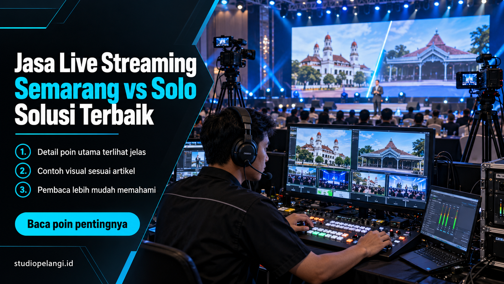 Ilustrasi jasa live streaming semarang - Jasa Live Streaming di Semarang vs Solo Solusi Terbaik