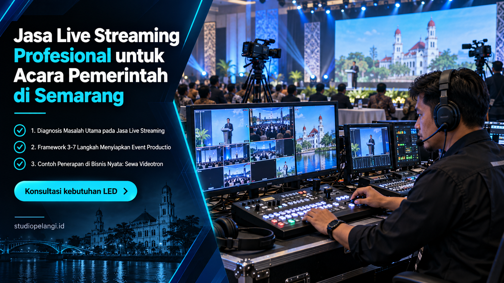 jasa live streaming semarang - Jasa Live Streaming Profesional untuk Acara Pemerintah di Semarang